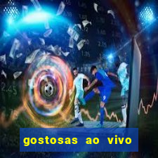 gostosas ao vivo na webcam